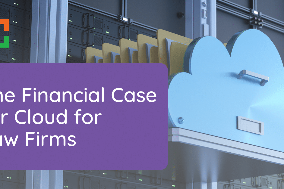 The Financial Case for Cloud for Law Firms