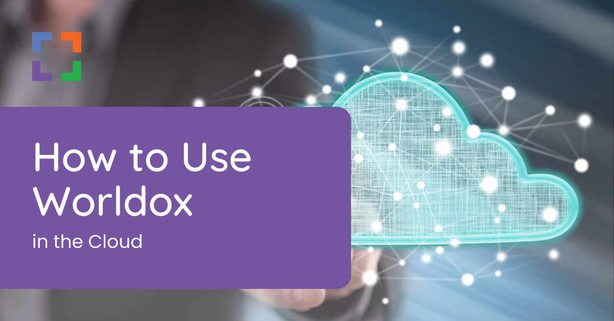 how to use worldox in the cloud