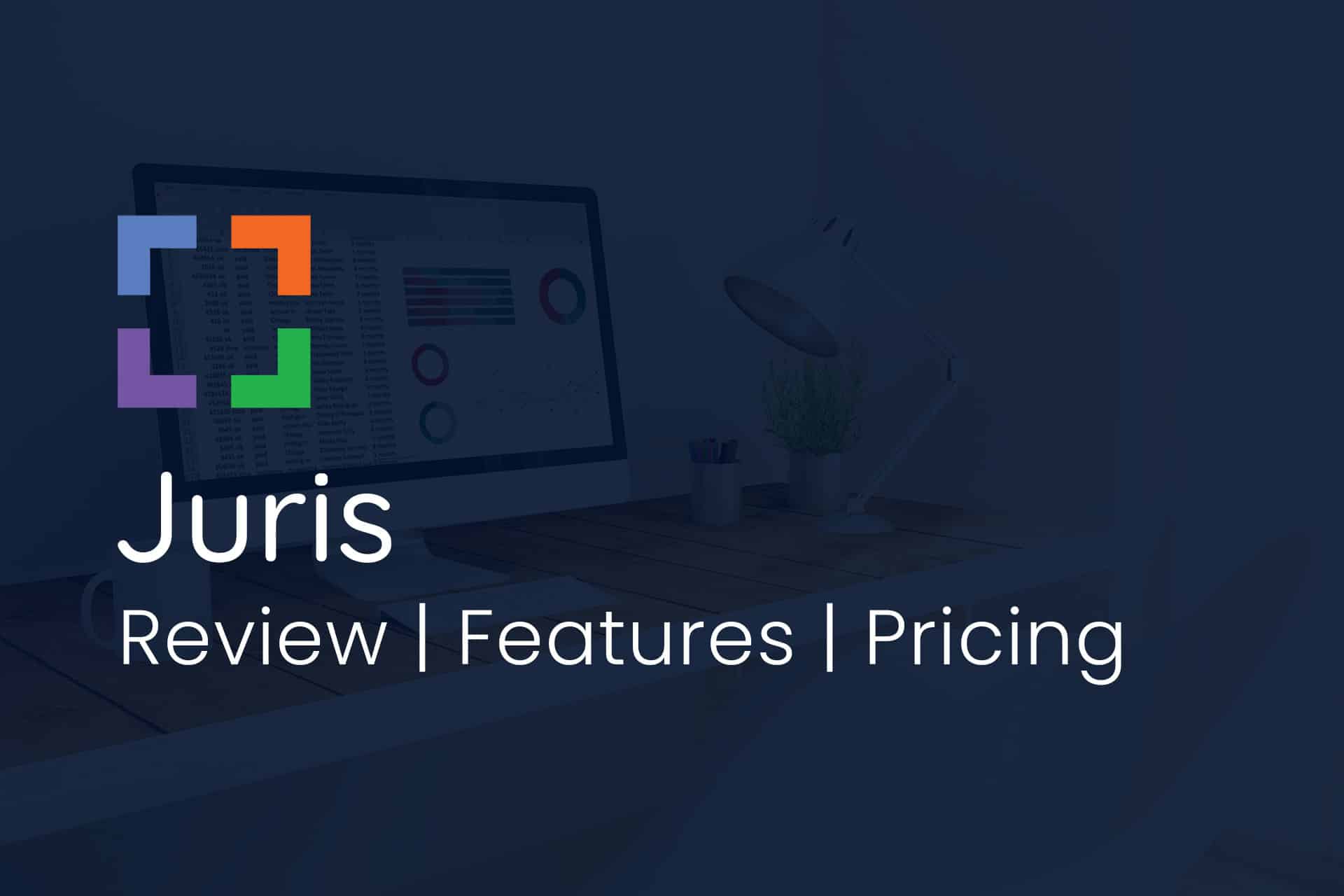 Juris: Complete Review, Features, Pricing