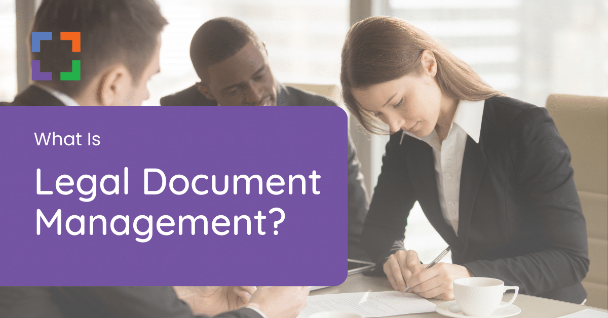 what is legal document management
