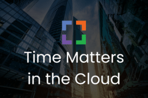 UP - How to Use Time Matters in the Cloud (secondary)