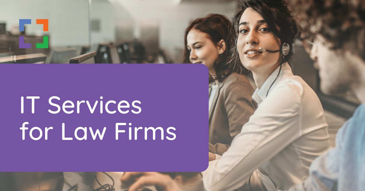 IT Services for Law Firms