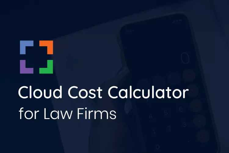 cloud cost calculator law firms