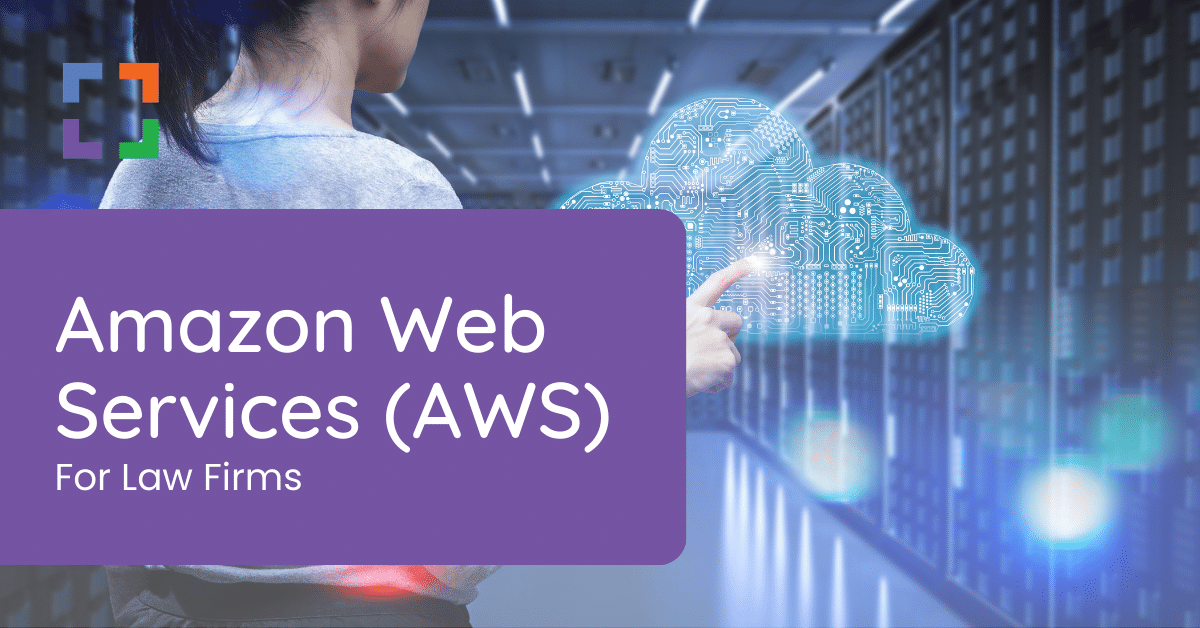 UP - AWS for Law Firms
