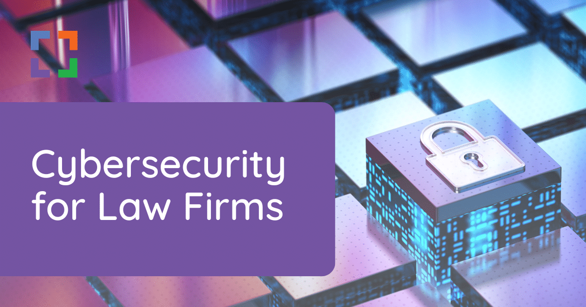 Cybersecurity for Law Firms - UP