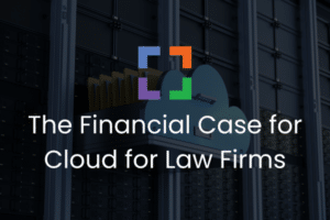 The Financial Case for Cloud for Law Firms (secondary)